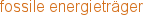 fossile energieträger